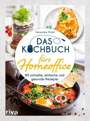 cover image of Das Kochbuch fürs Homeoffice